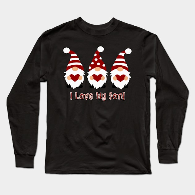 I Love My Son with Love Gnomes Long Sleeve T-Shirt by tropicalteesshop